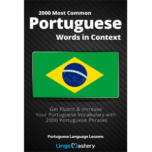 2000 Most Common Portuguese Wor - Lingo Mastery